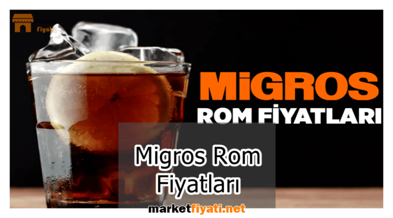 Migros Rom Fiyatları