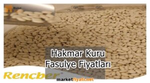Hakmar Kuru Fasulye Fiyatları 10 Hakmar Kuru Fasulye Fiyatları