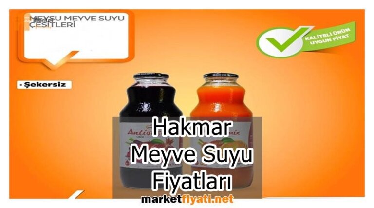 Hakmar Meyve Suyu Fiyatları