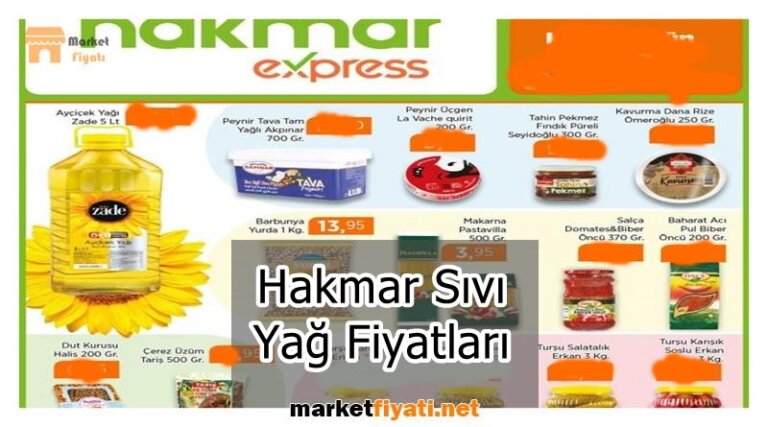Hakmar Sıvı Yağ Fiyatları