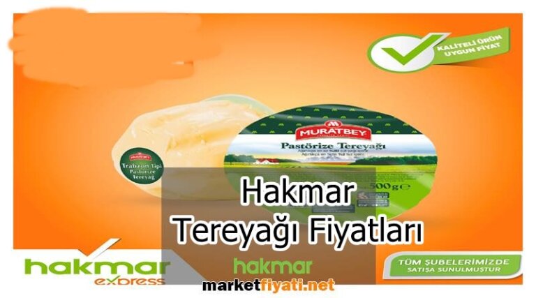 Hakmar Tereyağı Fiyatları