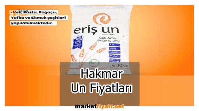 Hakmar Un Fiyatları