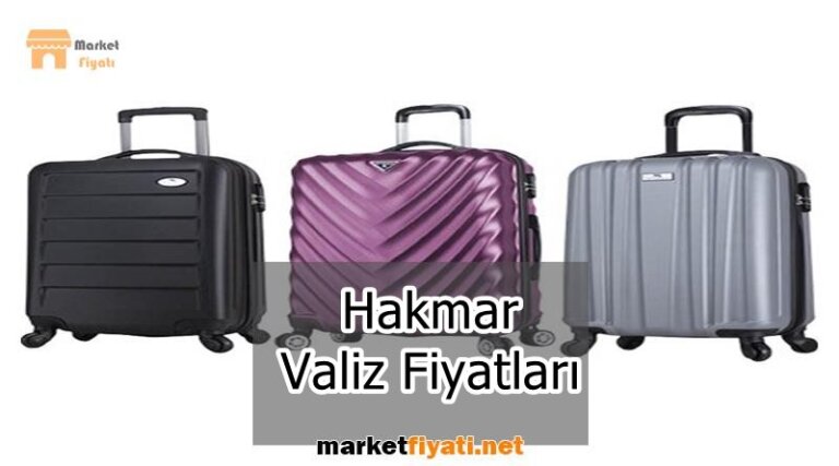 Hakmar Valiz Fiyatları