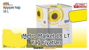 Metro Market 18 LT Yağ Fiyatları 7 Metro Market 18 LT Yağ Fiyatları