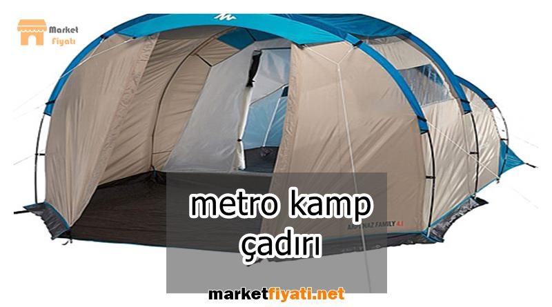 metro kamp çadırı