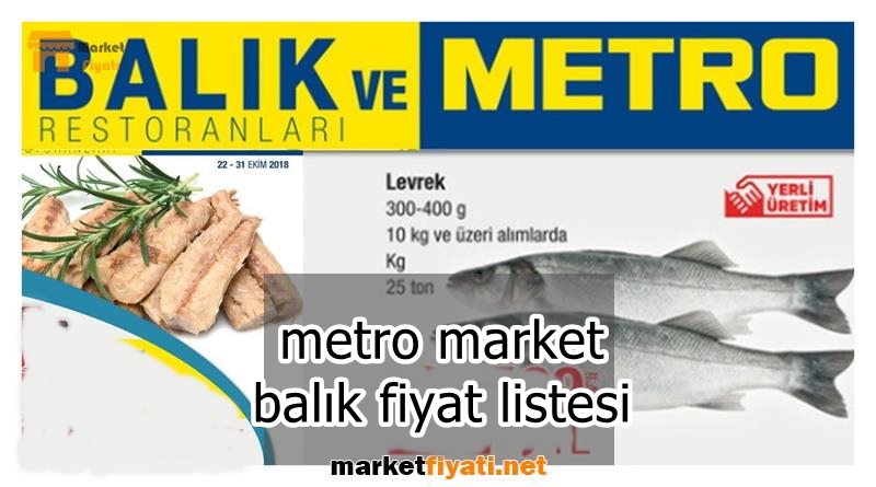 metro market balık fiyat listesi