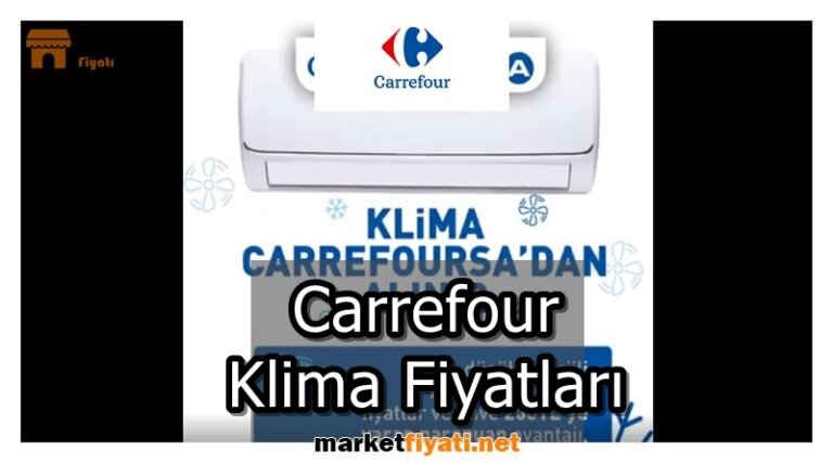 Carrefour Klima Fiyatları