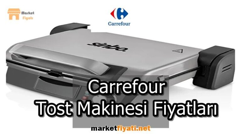 Carrefour Tost Makinesi Fiyatları