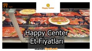 Happy Center Et Fiyatları 6 Happy Center Et Fiyatlari