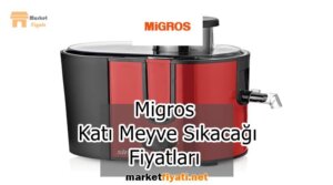 Migros Katı Meyve Sıkacağı Fiyatları