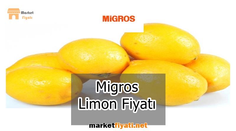 Migros Limon Fiyatı