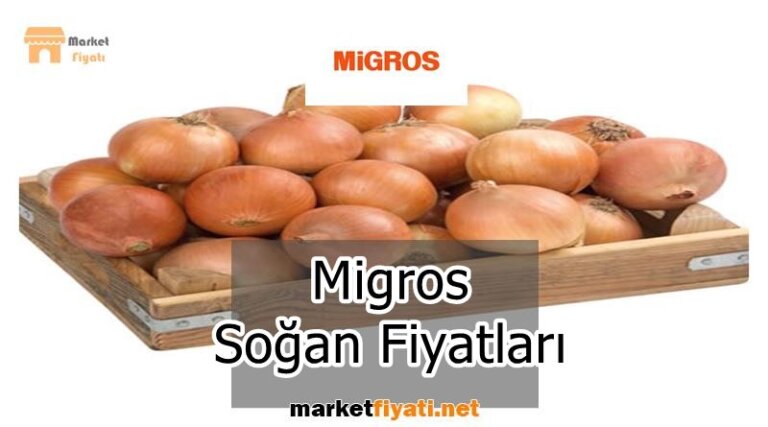 Migros Soğan Fiyatları 11 Migros Soğan Fiyatları