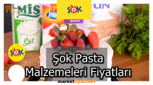 Şok Pasta Malzemeleri Fiyatları 3 Şok Pasta Malzemeleri Fiyatları