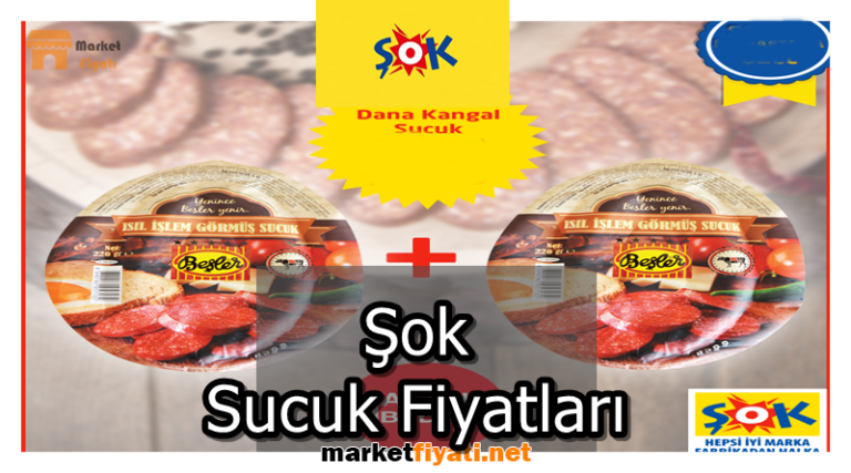 Sok Sucuk Fiyatlari