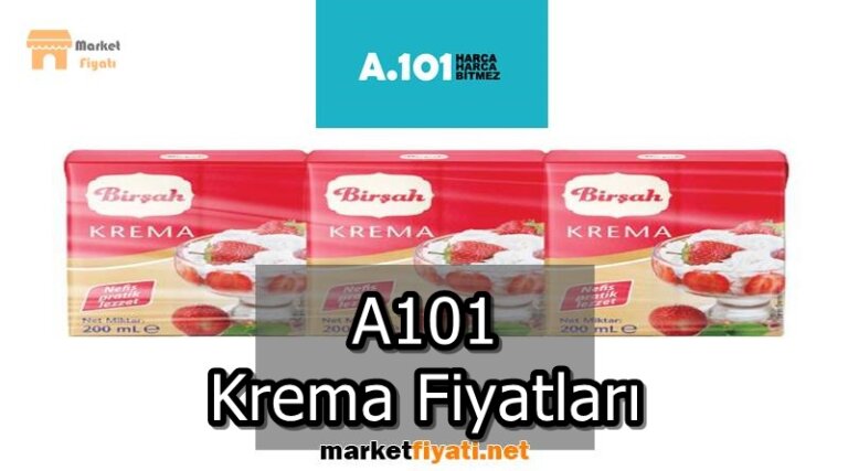 A101 Krema Fiyatlari