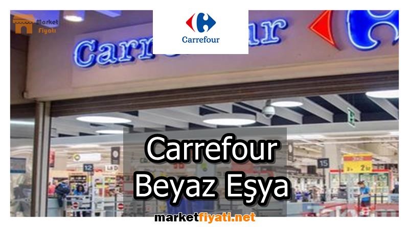 Carrefour Beyaz Eşya