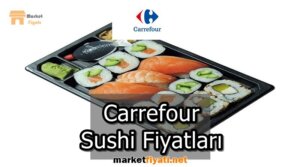 Carrefour Sushi Fiyatları 7 Carrefour Sushi Fiyatları