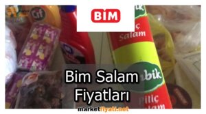 Bim Salam Fiyatları 2 Bim Salam Fiyatları