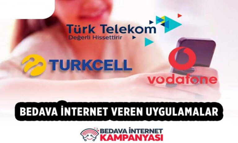 Bedava İnternet Kampanyası 6 Bedava İnternet Veren Uygulamalar