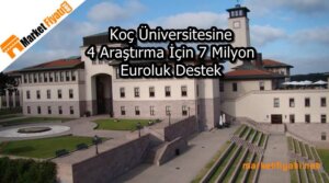 Koç Üniversitesine 4 Araştırma İçin 7 Milyon Euroluk Destek 5 Koç Üniversitesine 4 Araştırma İçin 7 Milyon Euroluk Destek