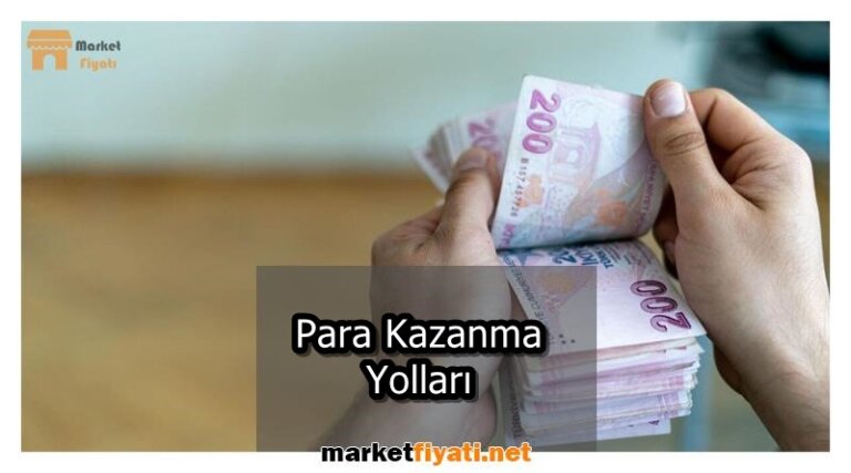 Para Kazanma Yolları
