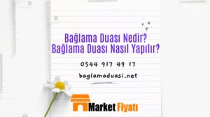 Bağlama Duası Nedir