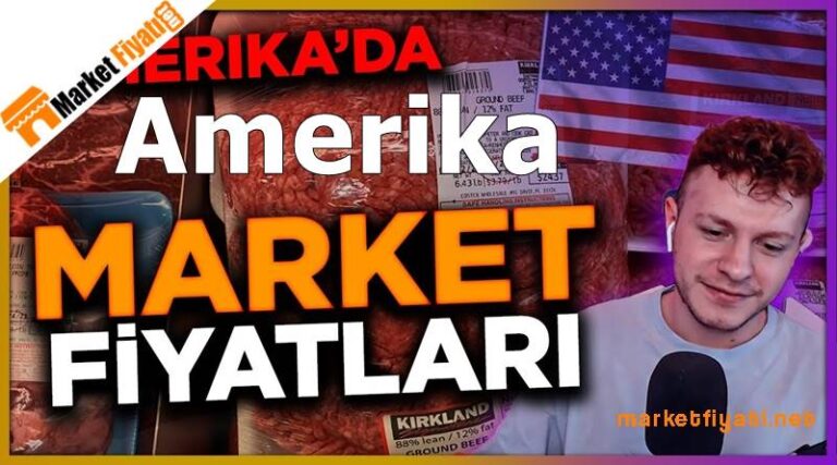 Amerika Market Fiyatları 10 Amerika Market Fiyatları